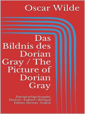 cover image of Das Bildnis des Dorian Gray / the Picture of Dorian Gray